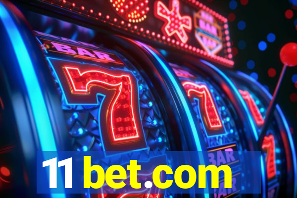 11 bet.com